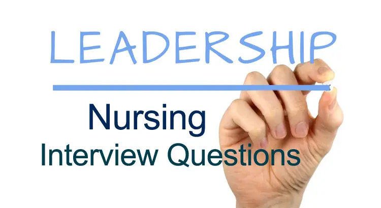 nursing leadership interview questions