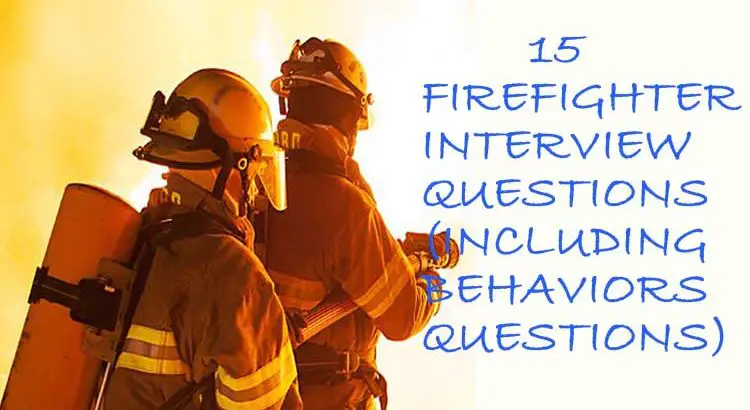 Firefighter Interview Questions And Answers